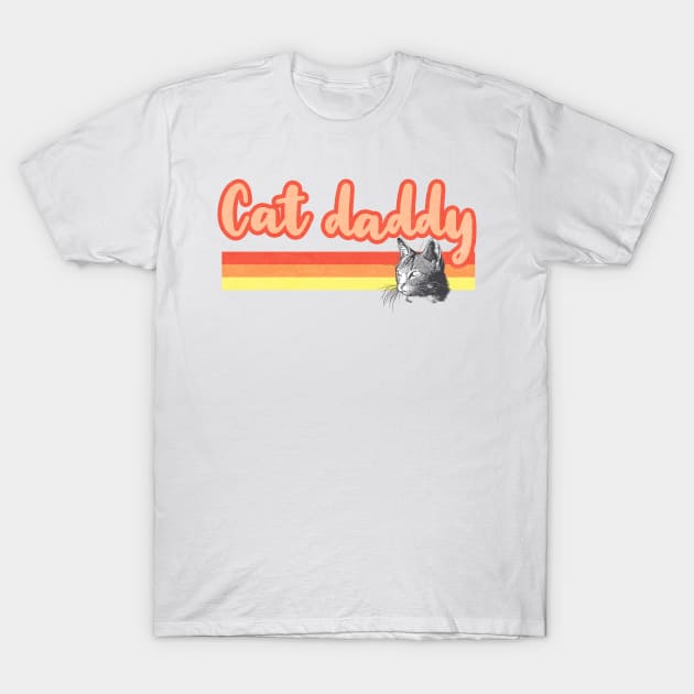 Cat daddy T-Shirt by Arteria6e9Vena